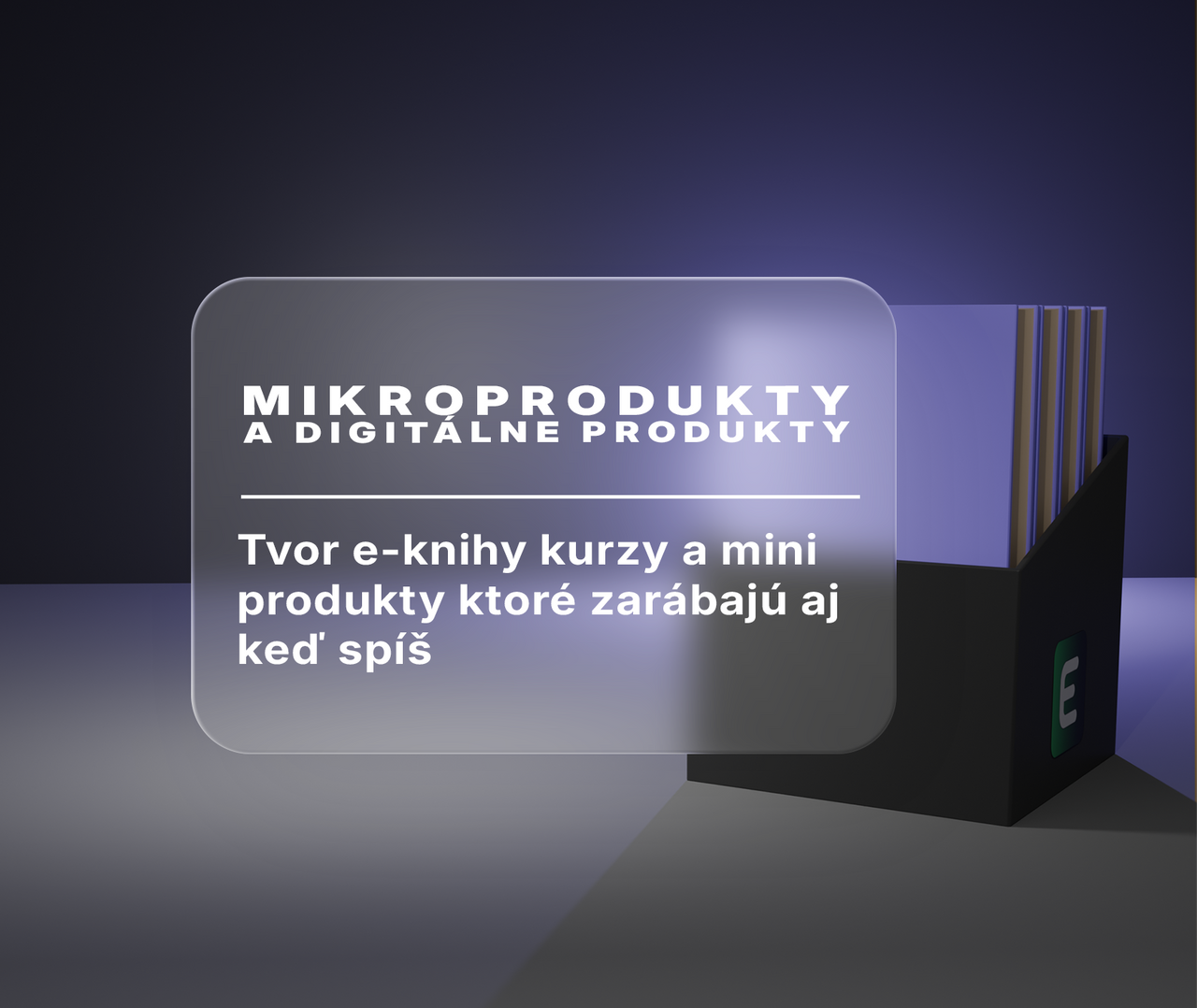 Mikroprodukty a digitálne produkty