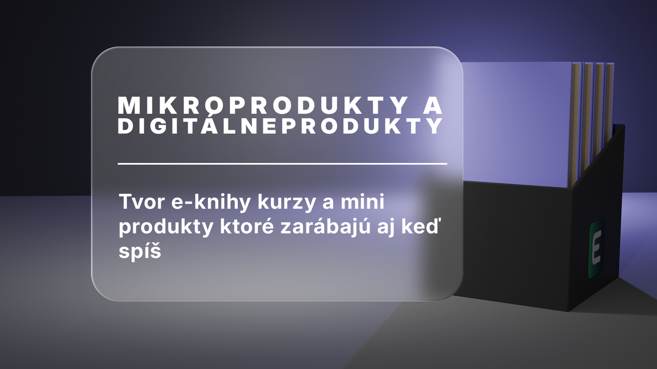 Mikroprodukty a digitálne produkty