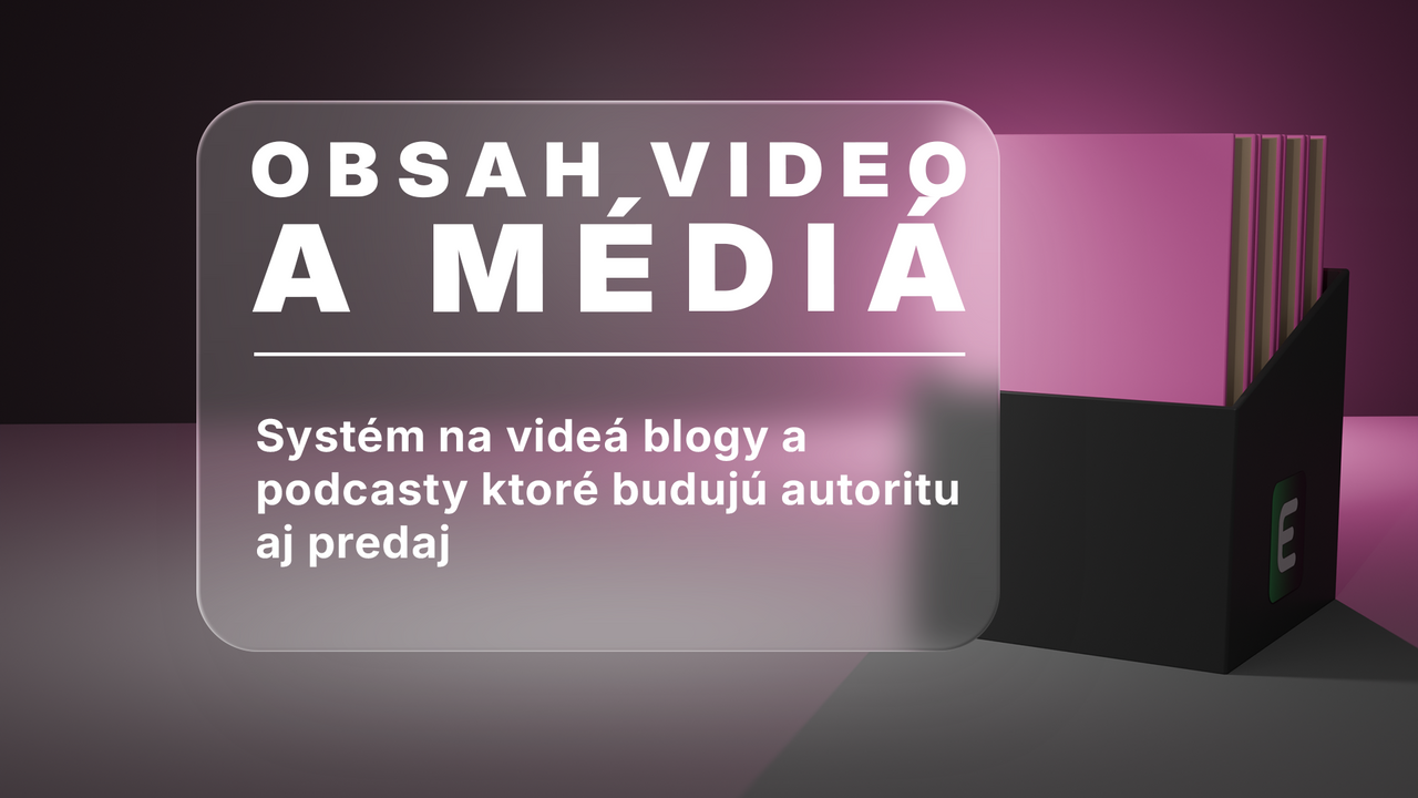 Obsah, video a médiá