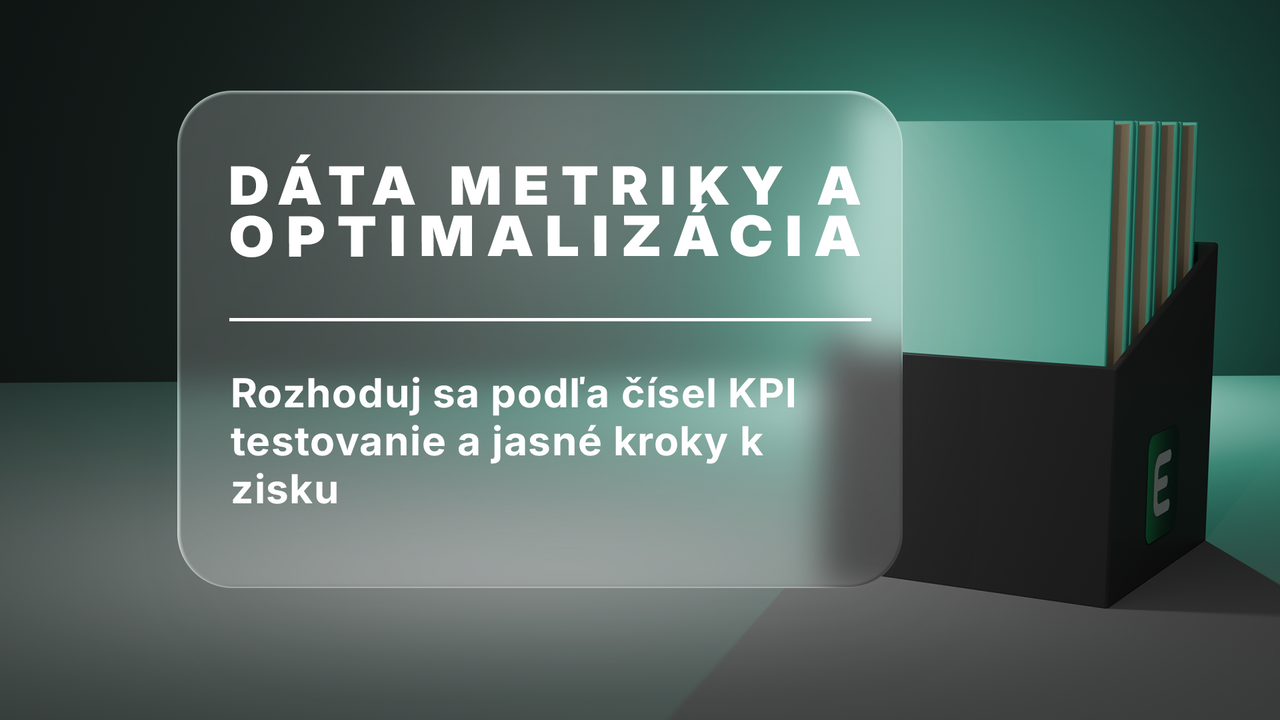 Dáta, metriky a optimalizácia