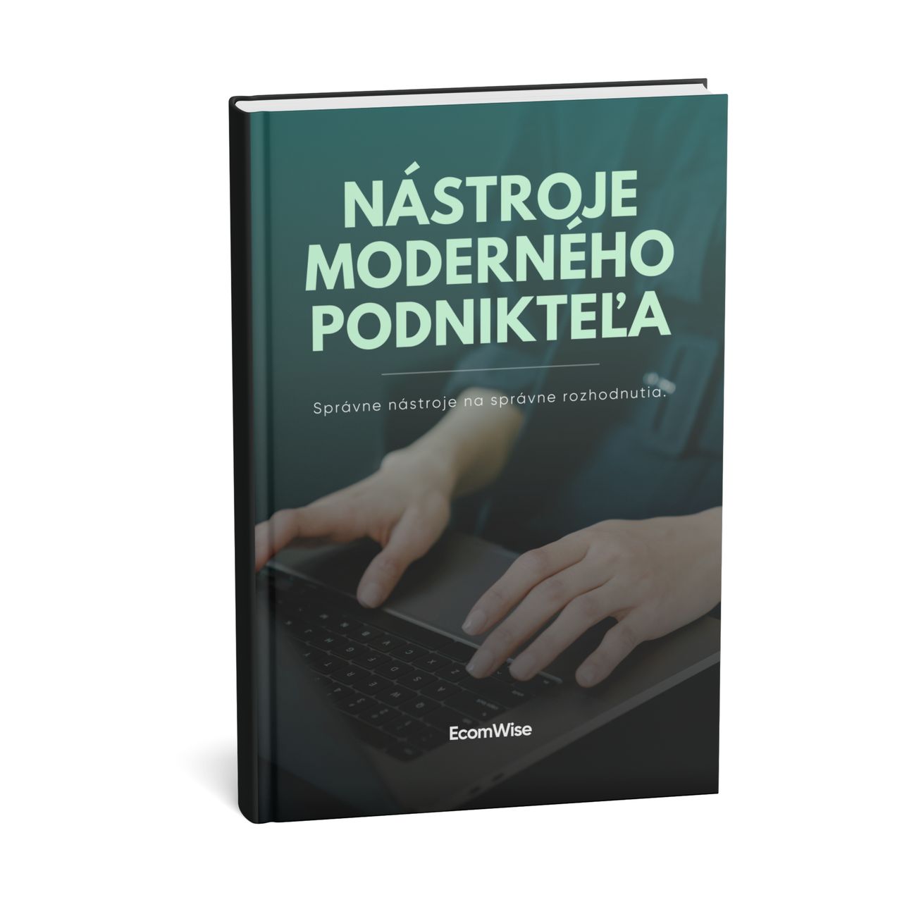 Nástroje moderného podnikteľa