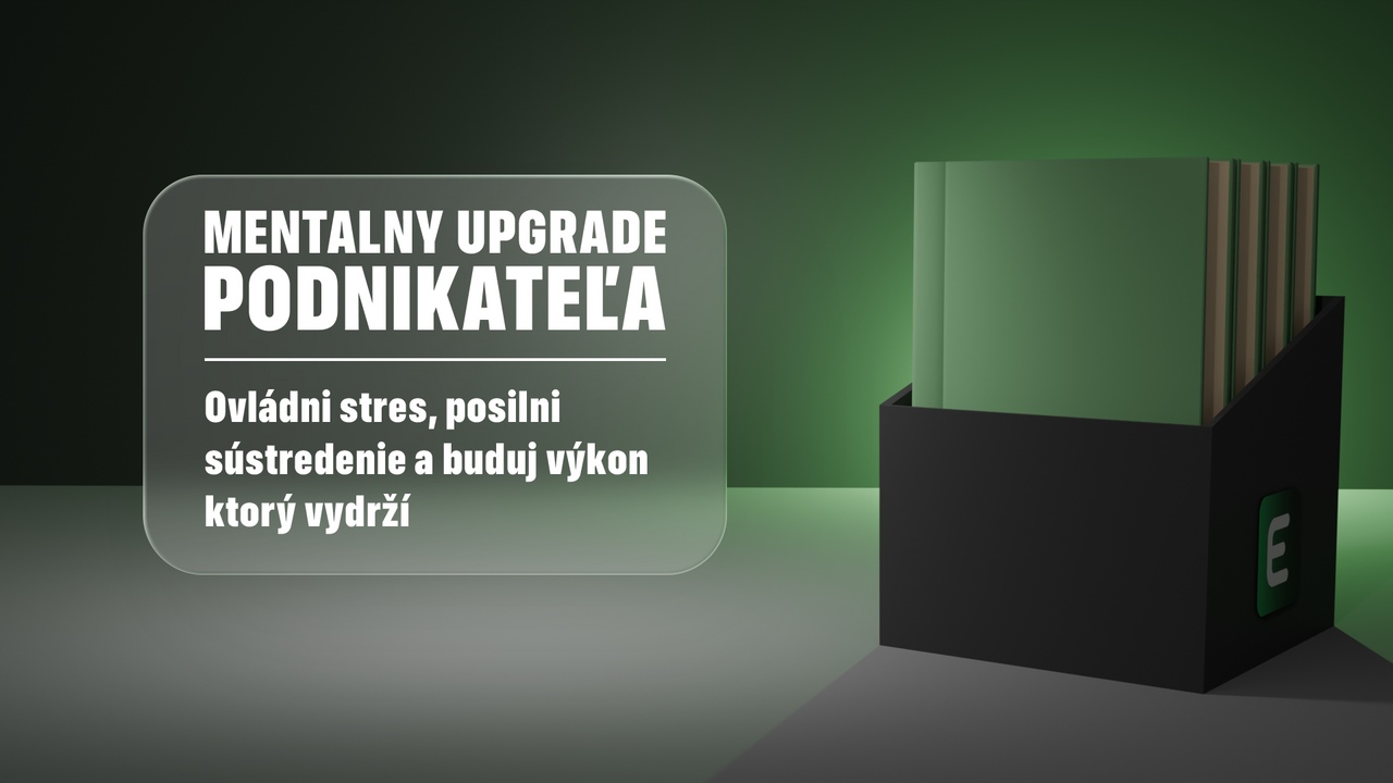 Mentálny upgrade podnikateľa